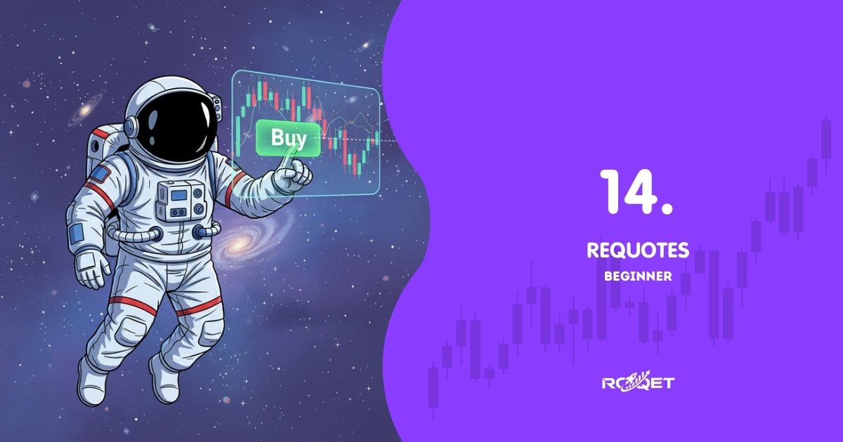 Lesson 14 — Requotes